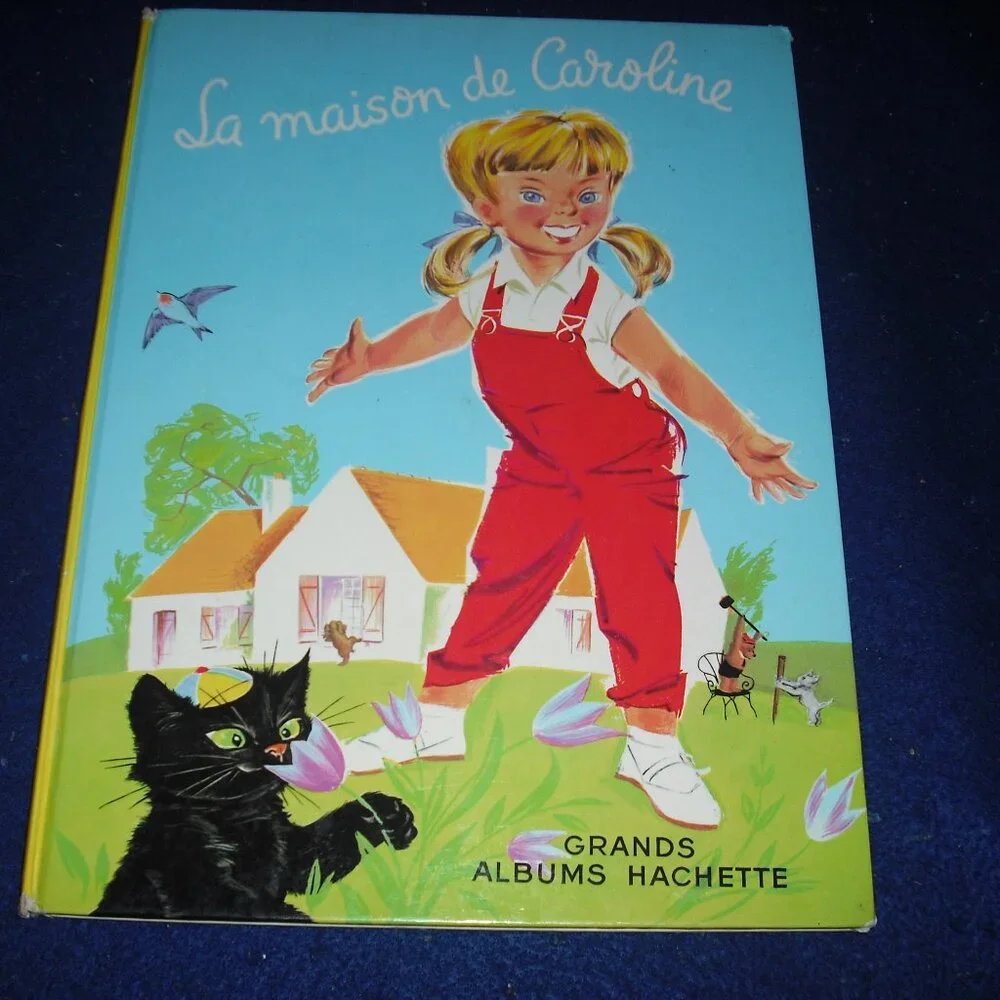 Vintage La maison de Caroline by Pierre Probst big album 1968 French